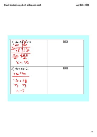 Day 2 Variables on both sides.notebook
6
April 28, 2015
 