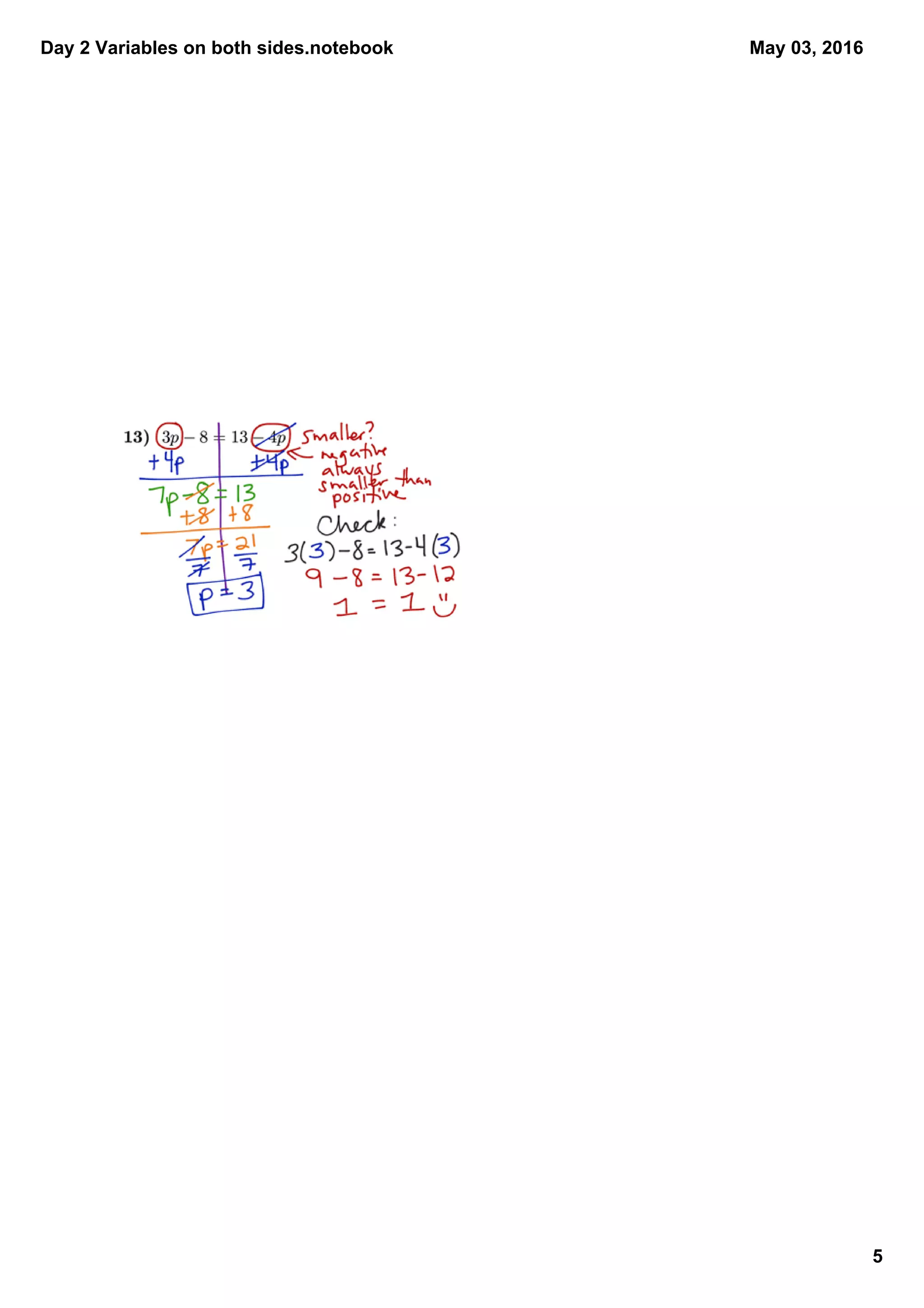Day 2 Variables on both sides.notebook
5
May 03, 2016
 