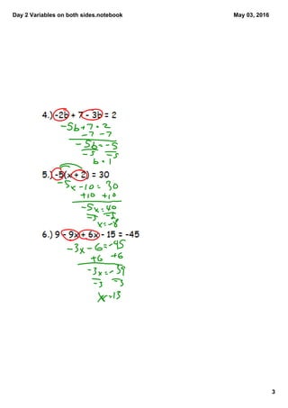Day 2 Variables on both sides.notebook
3
May 03, 2016
 