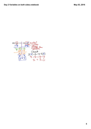 Day 2 Variables on both sides.notebook
5
May 03, 2016
 