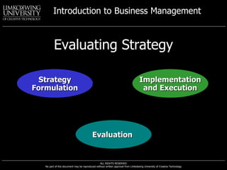 Evaluating Strategy Strategy Formulation Evaluation   Implementation and Execution 