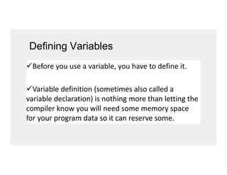 Defining Variables
 