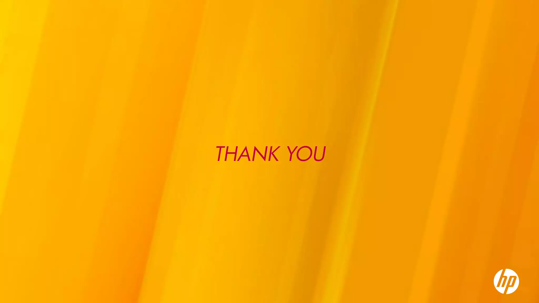 THANK YOU
 