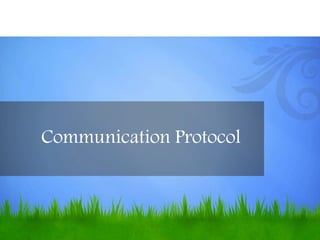 Communication Protocol
 