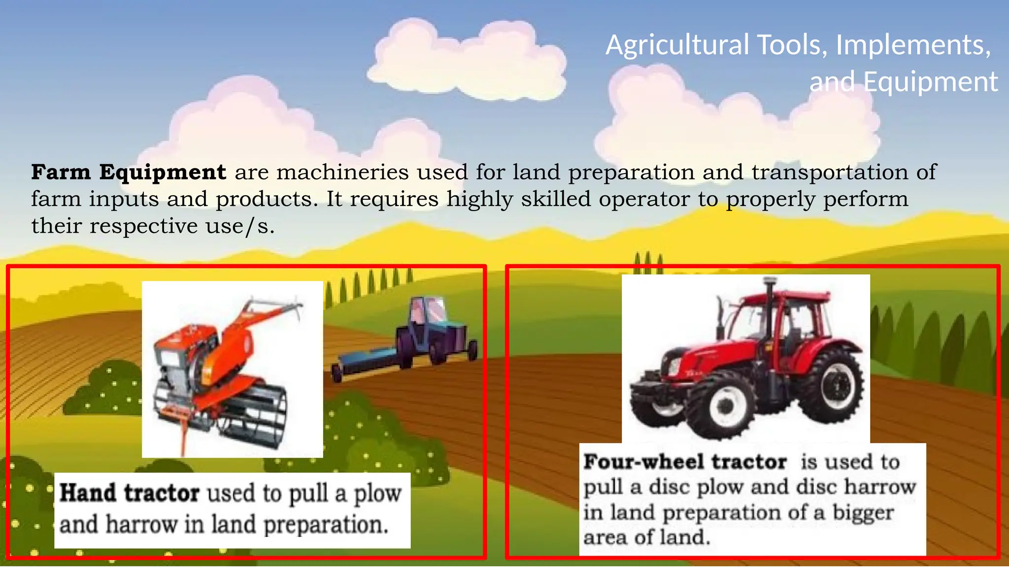 Day 3 & 4 (Agricultural Tools, Farm implements, and Farm Equipment).pptx