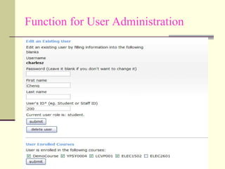 Function for User Administration
 
