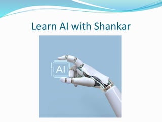 Learn AI with Shankar
 