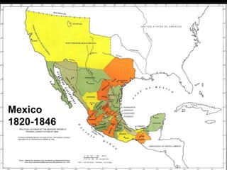 Mexico
1820-1846
 