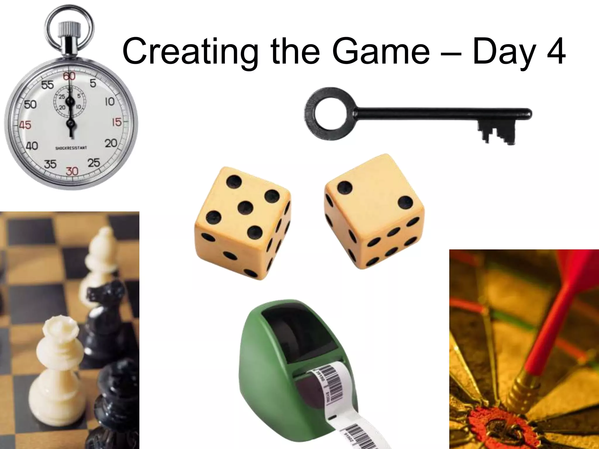 Creating the Game – Day 4