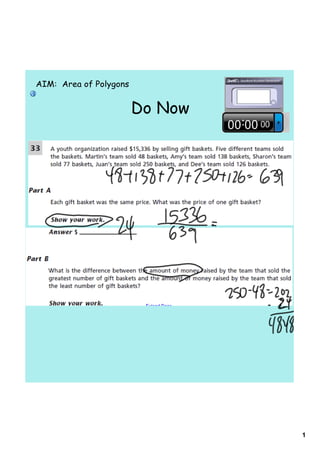 AIM: Area of Polygons


                        Do Now




                                 1
 