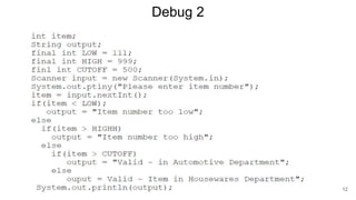 Debug 2
12
 