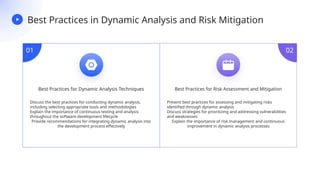 Advanced Dynamic Analysis Techniques Risk Assessment and Mitigation | PPTX