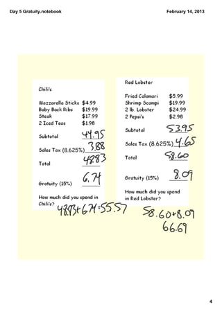 Day 5 Gratuity.notebook   February 14, 2013




                                              4
 