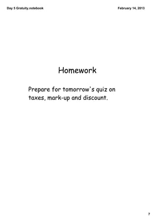 Day 5 Gratuity.notebook                       February 14, 2013




                          Homework

             Prepa...
