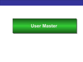 User Master  