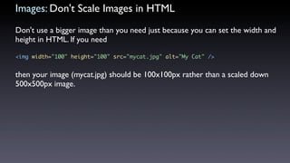 High Performance Ajax Applications