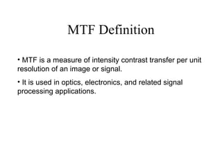 modulation transfer function (MTF) | PPT