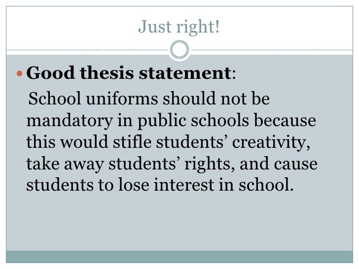 thesis statement for uniforms in school