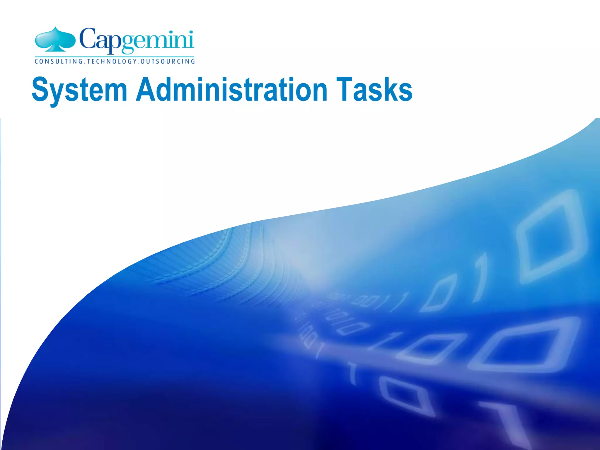 System Administration Tasks
 