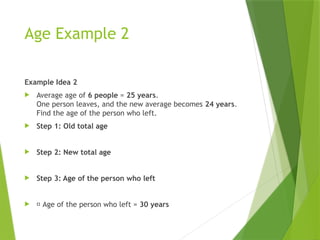Comprehensive Guide to Averages, Mean, Median, Mode & Age Problems | PPTX