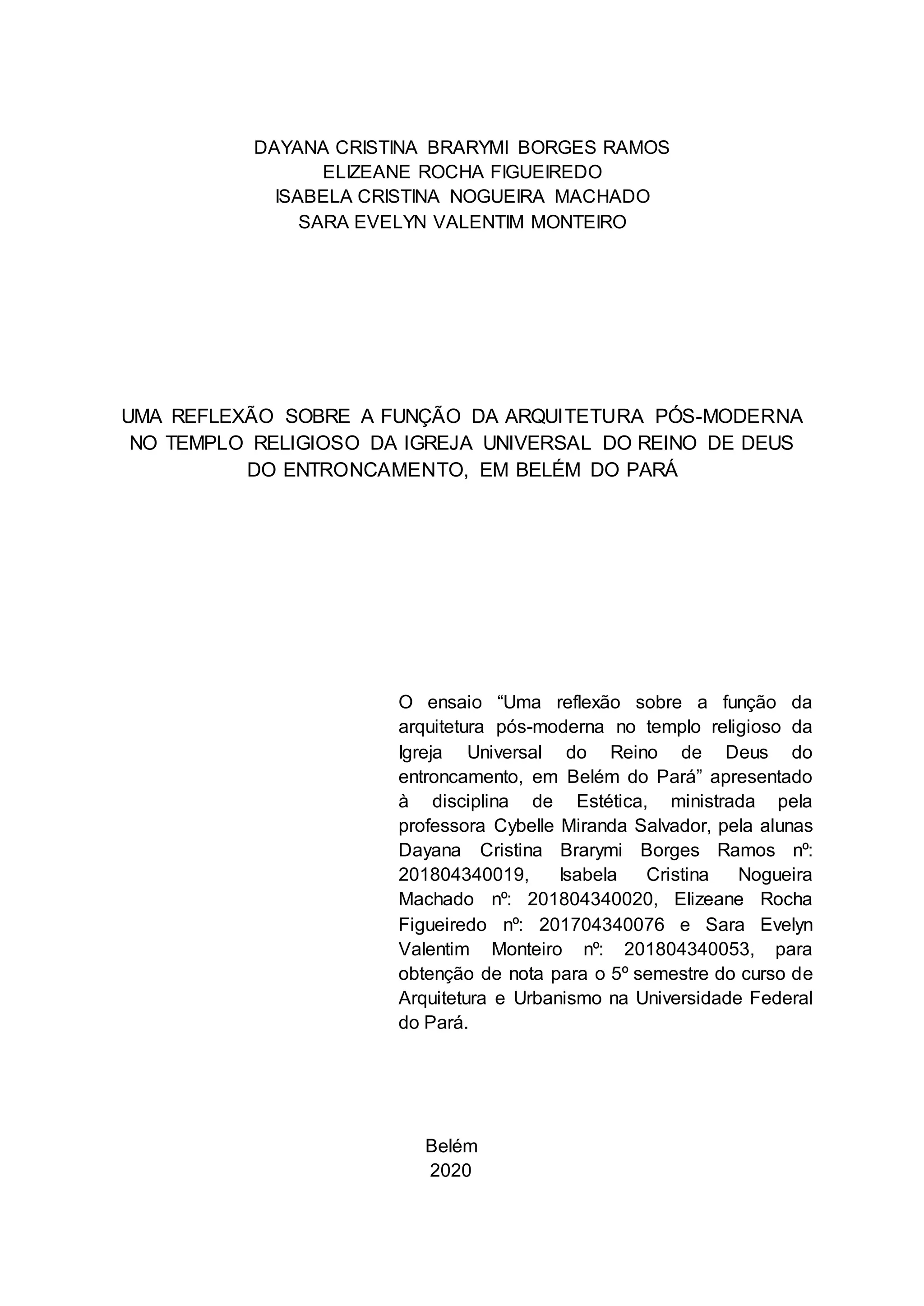 Uma reflexão sobre a função da arquitetura pós-moderna no templo religioso da Igreja Universal do Reino de Deus