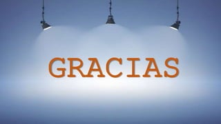 GRACIAS
 