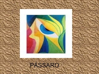 PÁSSARO 