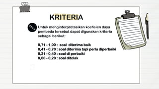 Pin Pembeda cara menentukan DAYA PEMBEDA KELOMPOK 2.pptx