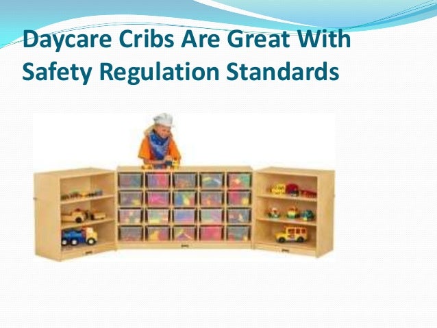 Daycare Cribs Are Great With Safety Regulation Standards