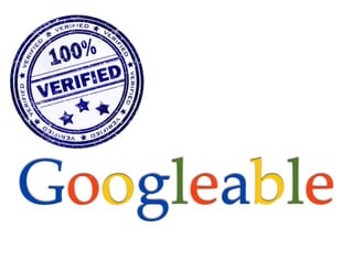 Googleable
 