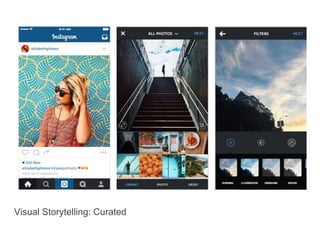 Visual Storytelling: Curated
 