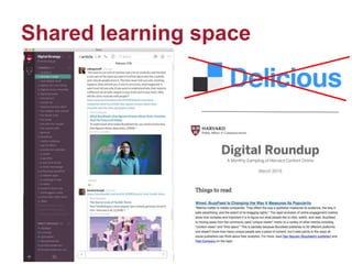 Shared learning space
 