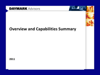 Overview and Capabilities Summary 2011 
