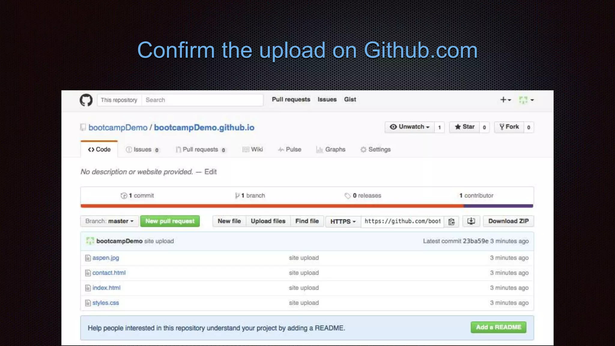 Confirm the upload on Github.com
 