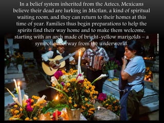 The Day of Dead. Mexico festival | PPTX