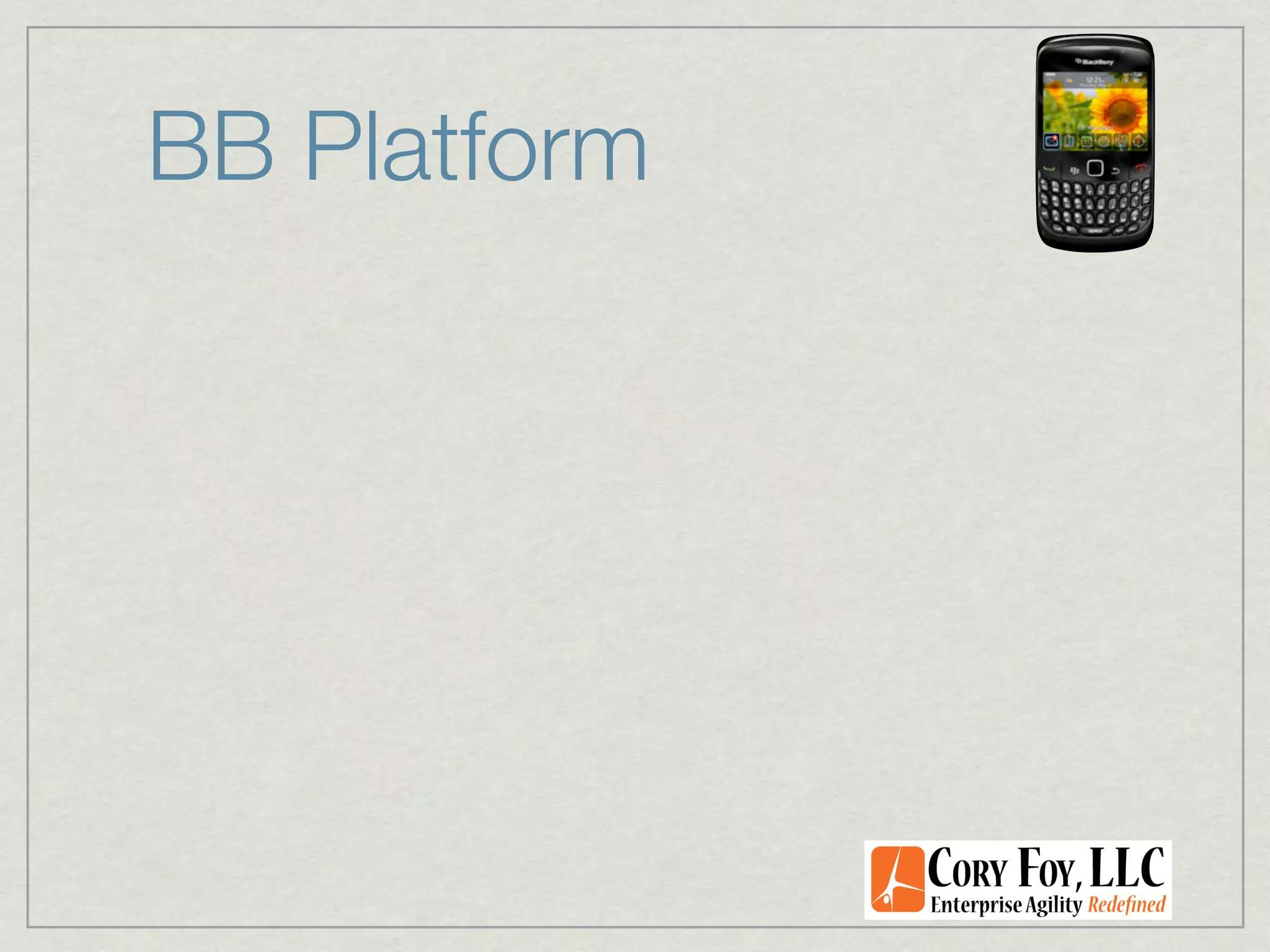 BB Platform
 
