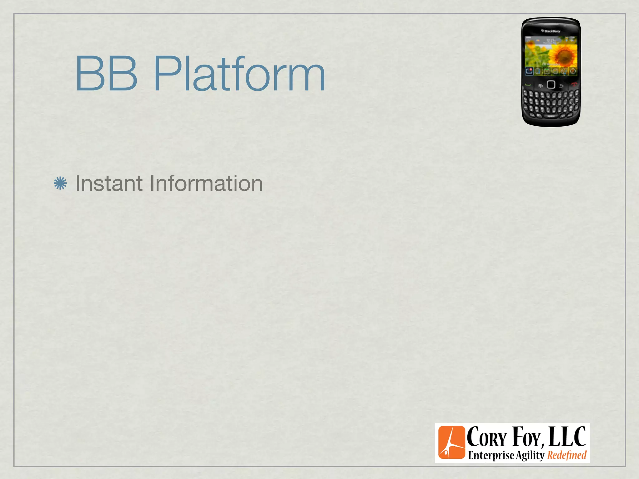 BB Platform

Instant Information
 