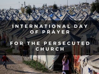 Day of Prayer for the Persecuted Church PowerPoint