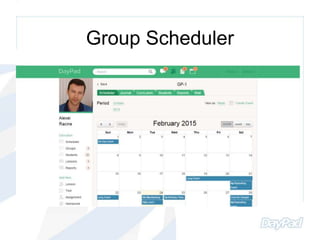Group Scheduler