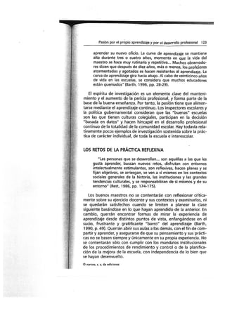 Day, C. (2011) Los retos de la práctica reflexiva. En Pasión por enseñar. Ed. Narcea España. Pp. 123-14