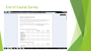 End of Course Survey
 