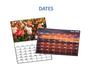 DATES