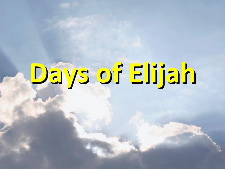days of elijah angels powerpoint
