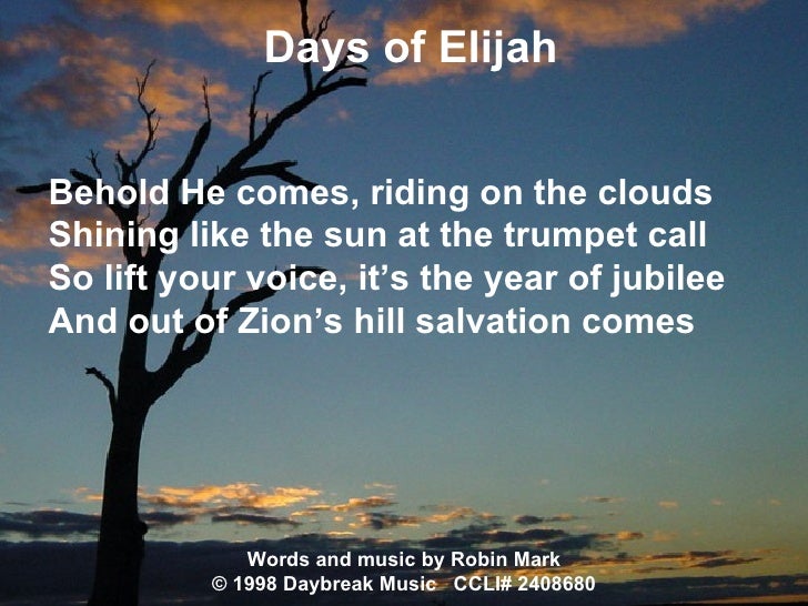 Days of elijah lyrics