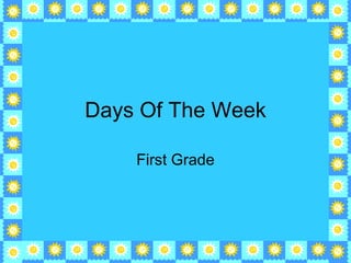 Days Of The Week First Grade 