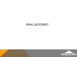 FINAL OUTCOME?
 