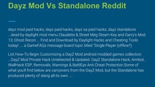 dayz mod vs standalone 2019 dayz mod vs standalone 2019