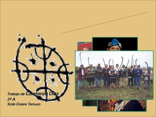 Los Mapuches Trabajo de  Constanza Díaz 2º A Scole Creare Temuco 