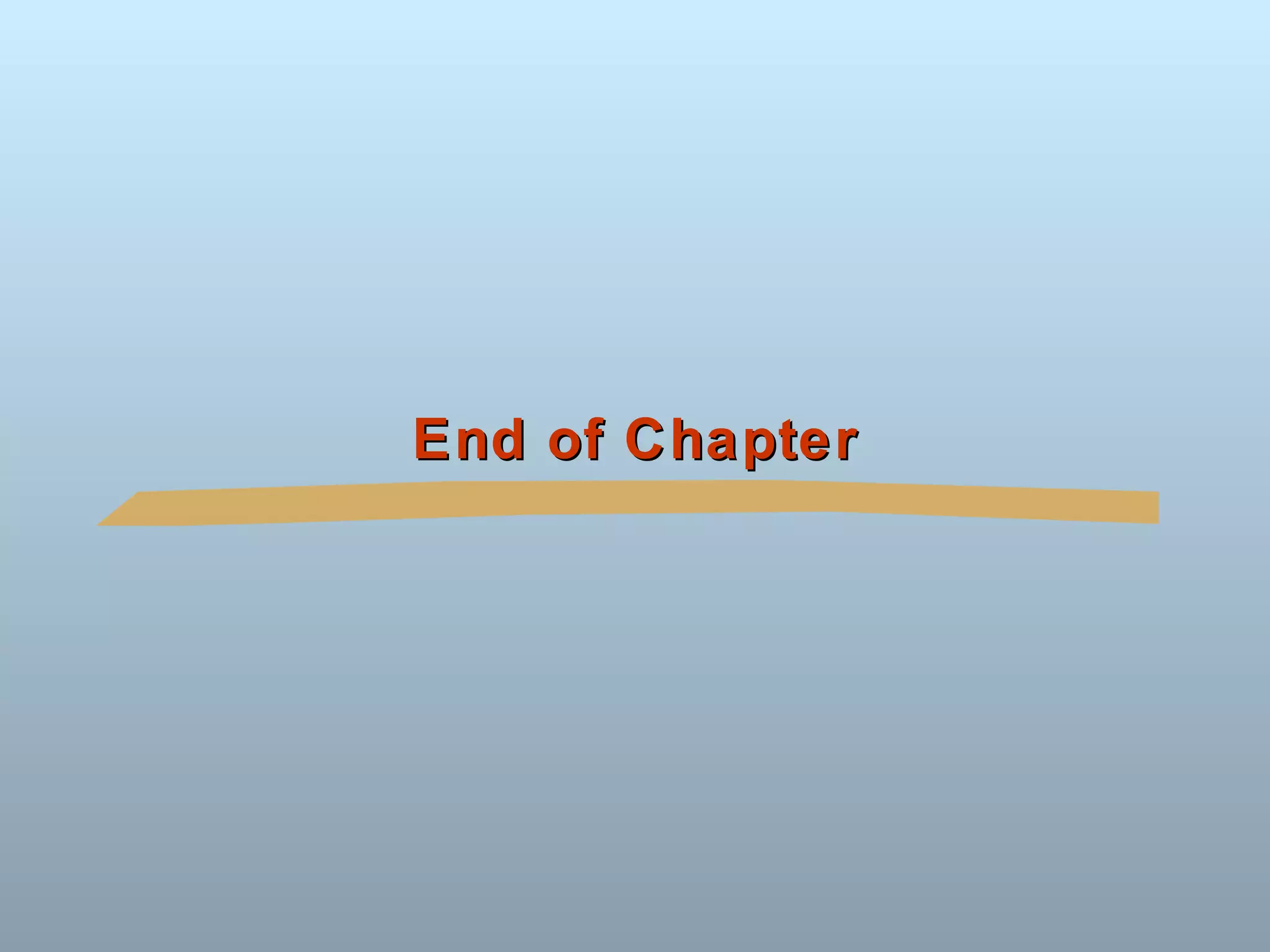 End of Chapter 