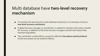 Recovery in Multi database Systems | PPT